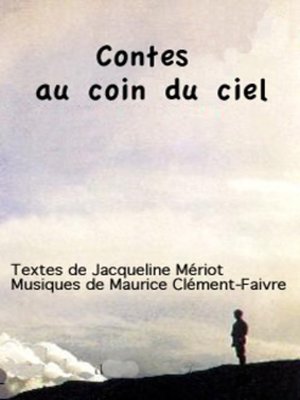 cover image of Contes au Coin du Ciel